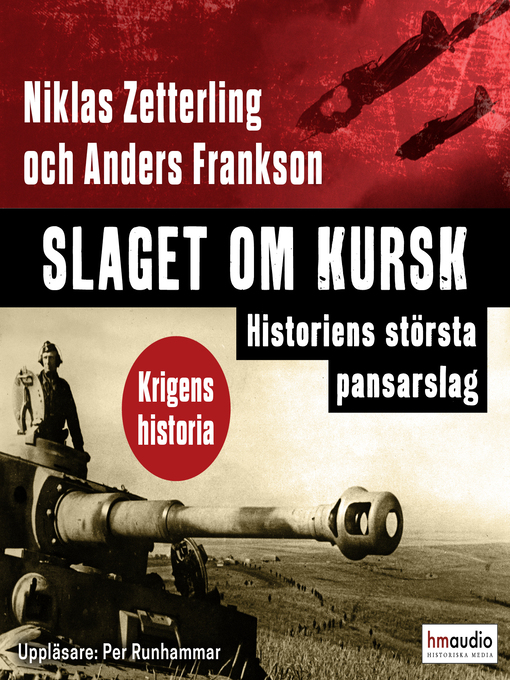 Title details for Slaget om Kursk by Niklas Zetterling - Wait list